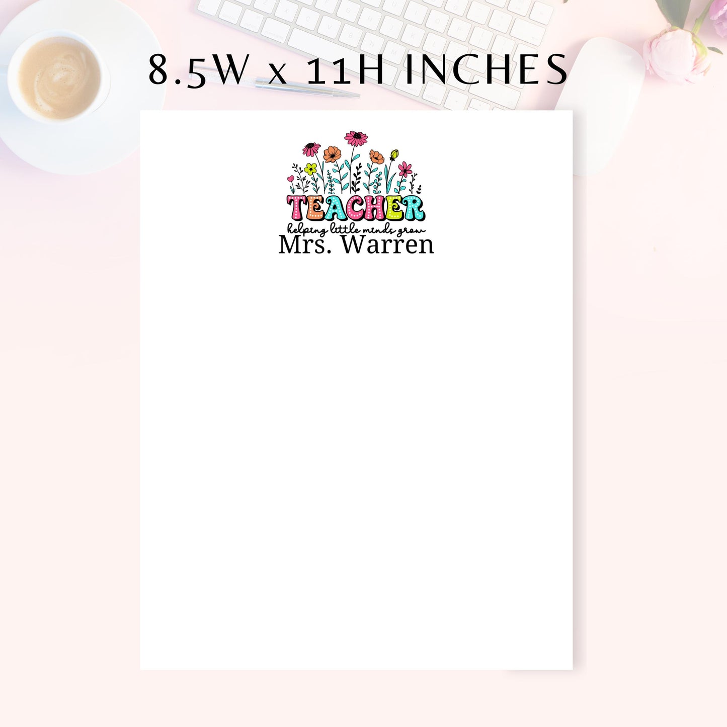 Personalized Notepad, Teacher, Helping Little Minds Grow