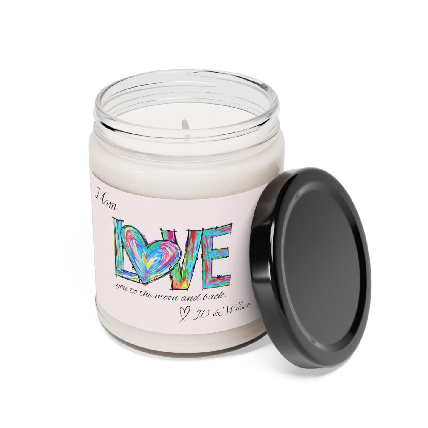 Valentines Day Gift for Mom, Personalized Candle, Love You To The Moon and Back, Scented Soy Candle, 9oz