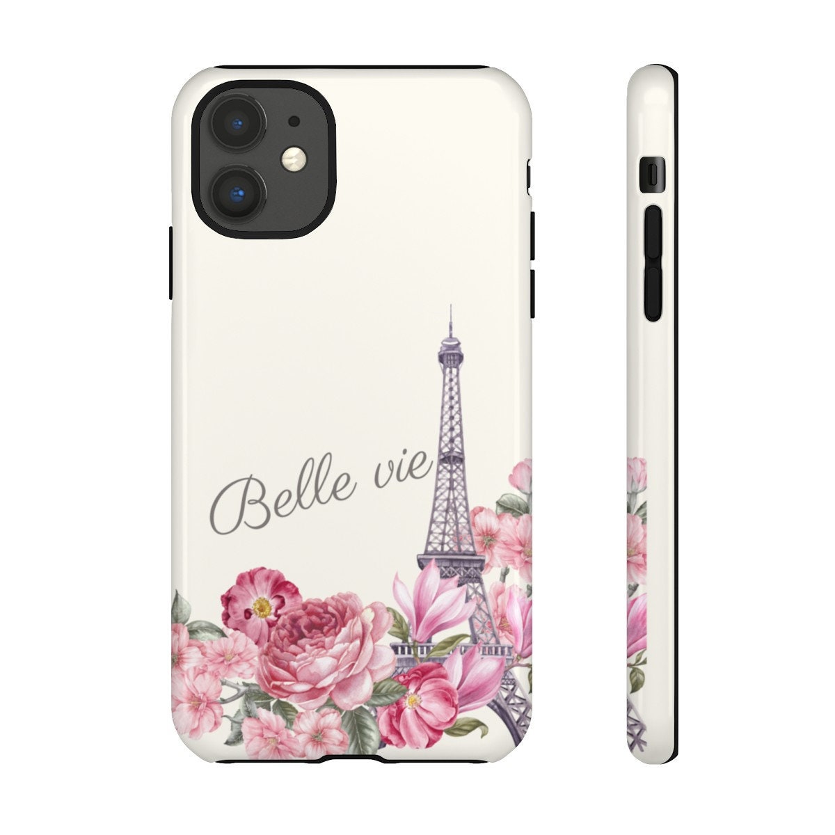 Custom Phone Case, Eiffel Tower Belle vie (Beautiful Life)