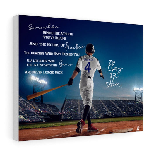 Play For Him | Customized Art | Baseball Canvas | Motivation Art | Canvas Gallery Wraps